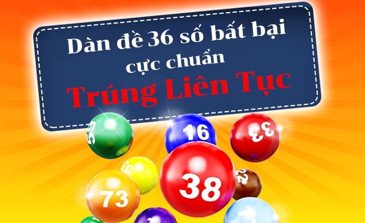 Thông tin cơ bản về cách đánh dàn đề bất bại Thông tin cơ bản về cách đánh dàn đề bất bại