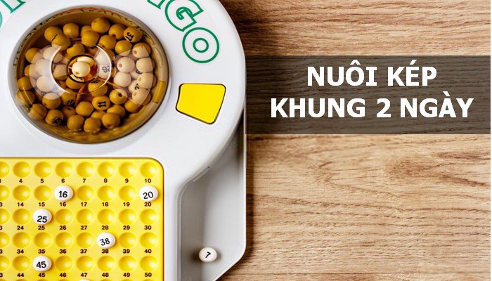 lo-kep-nuoi-khung-2-ngay Lô kép nuôi khung 2 ngày